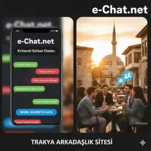 Kırklareli Sohbet Odaları