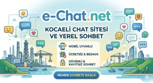 Kocaeli Chat Sitesi e-Chat.net